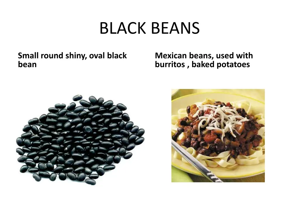 black beans