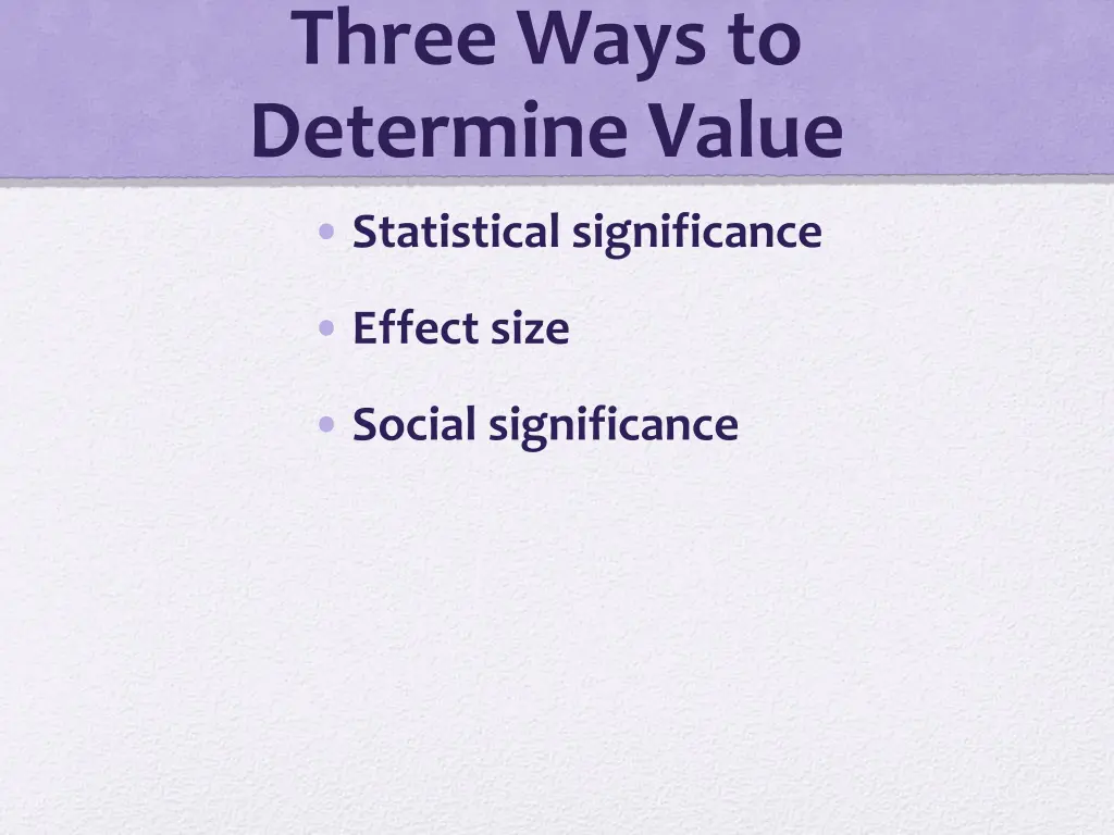 three ways to determine value
