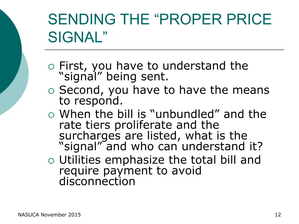 sending the proper price signal