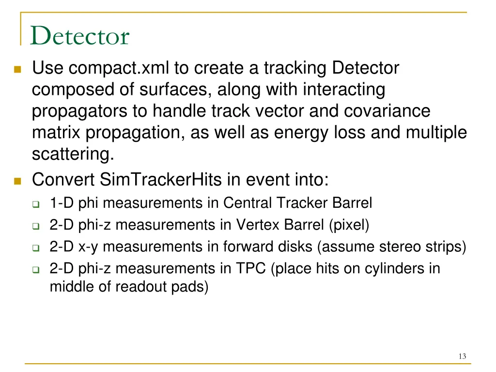 detector use compact xml to create a tracking