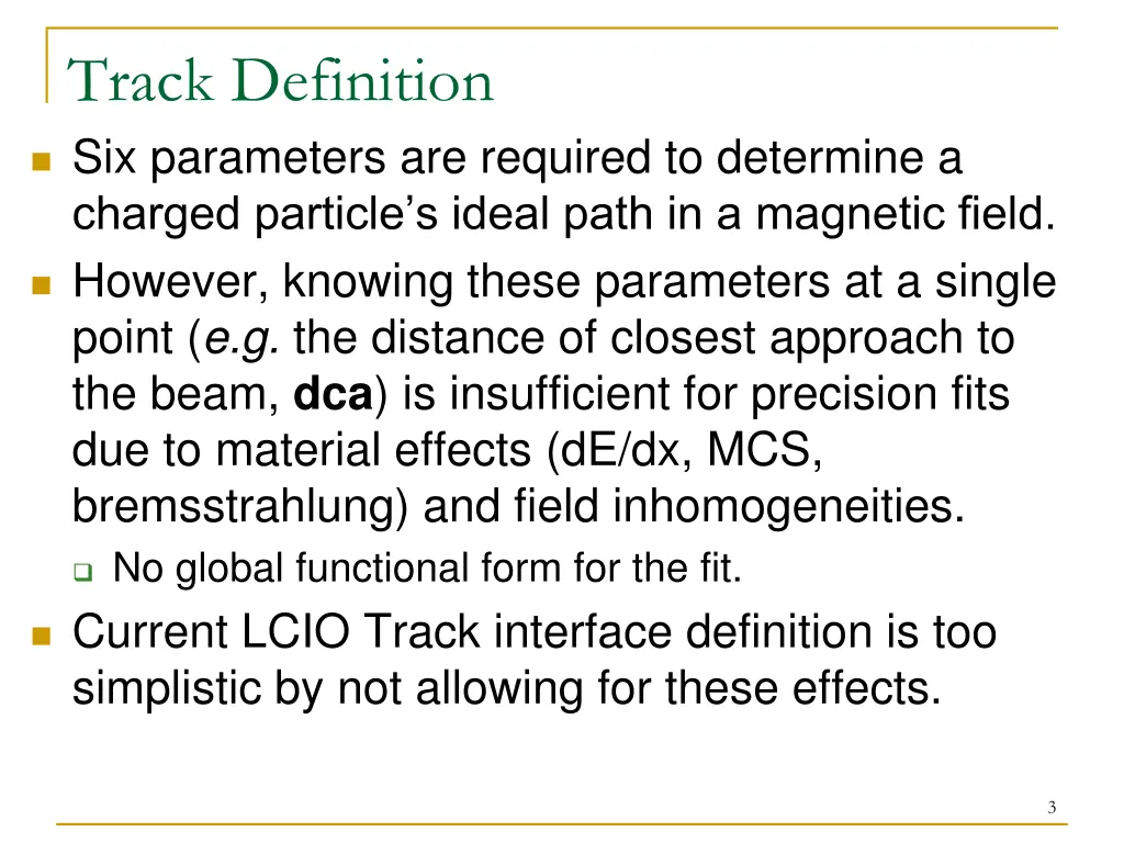 track definition six parameters are required