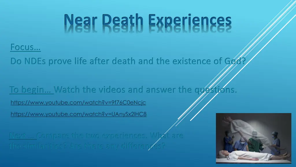near death experiences