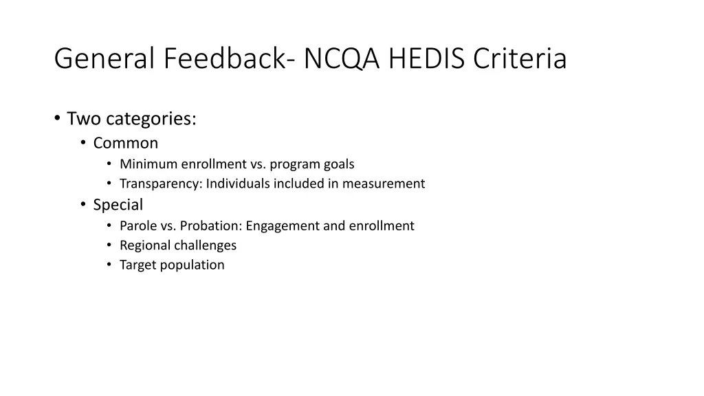 general feedback ncqa hedis criteria