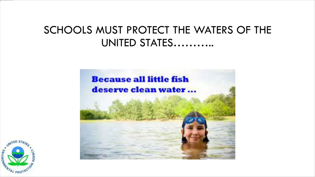 schools must protect the waters of the united