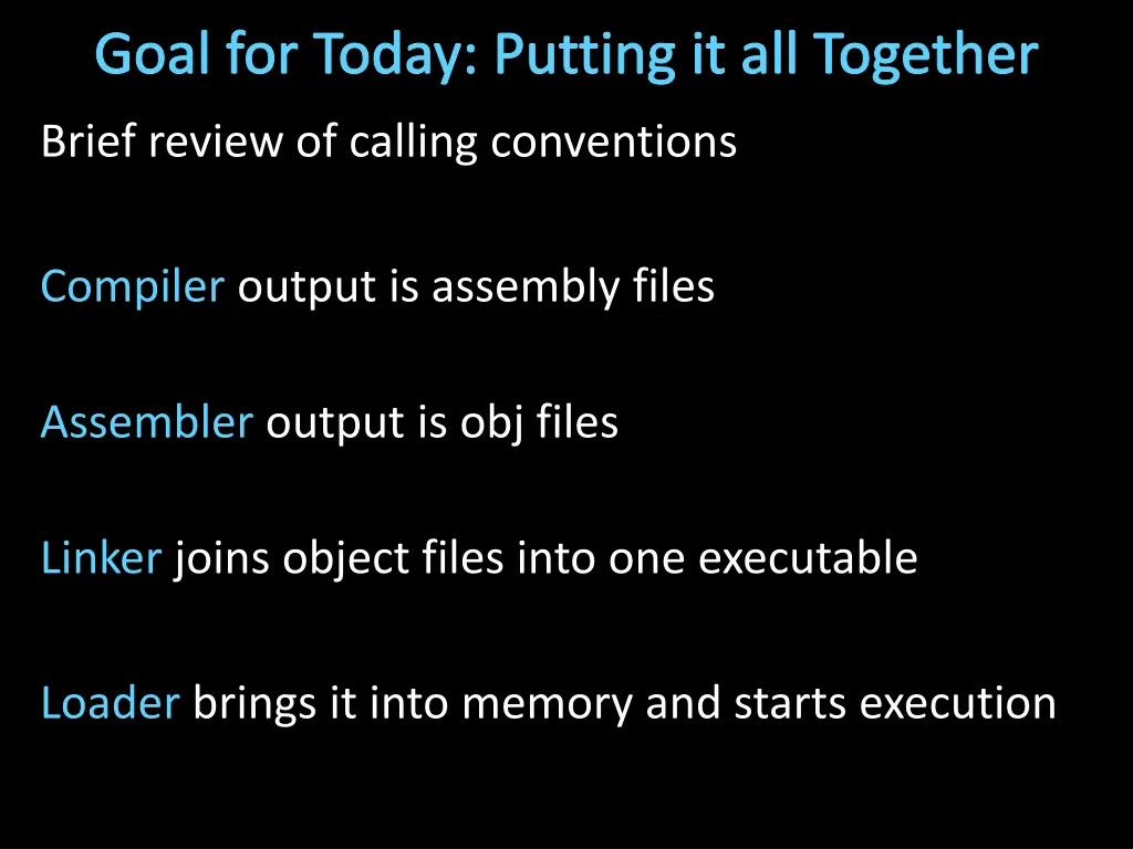 goal for today putting it all together