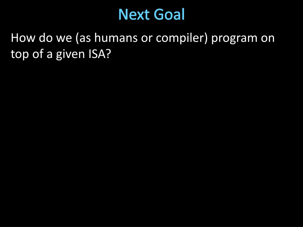 next goal 1