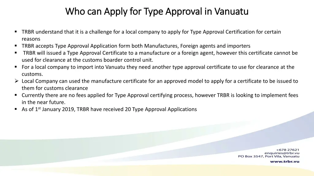 who can apply for type approval in vanuatu