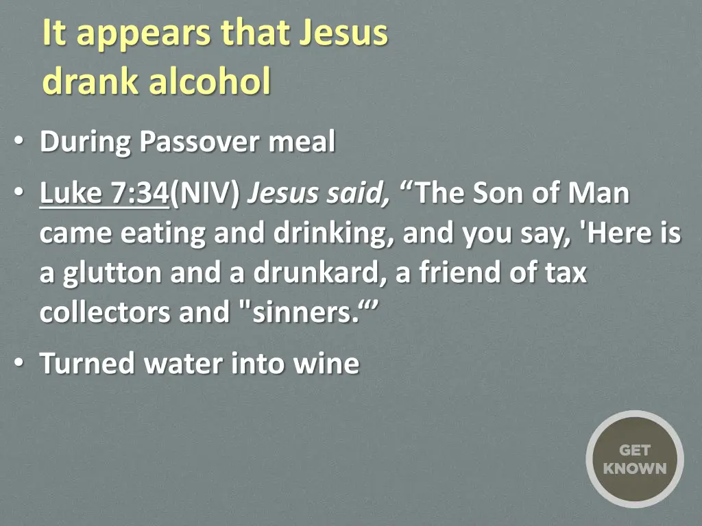 it appears that jesus drank alcohol