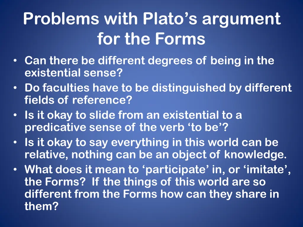 problems with plato s argument for the forms
