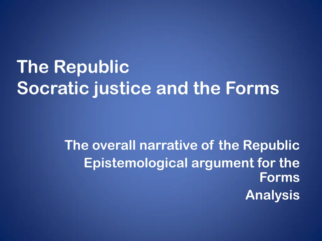 the republic socratic justice and the forms