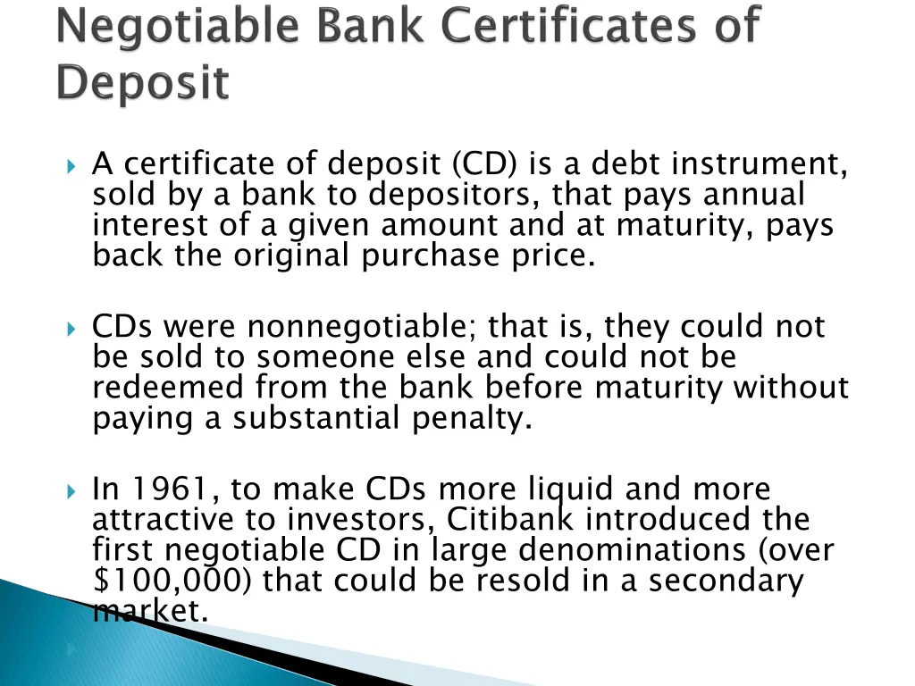 a certificate of deposit cd is a debt instrument