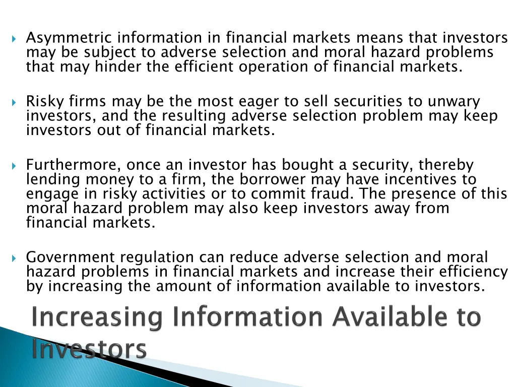 asymmetric information in financial markets means