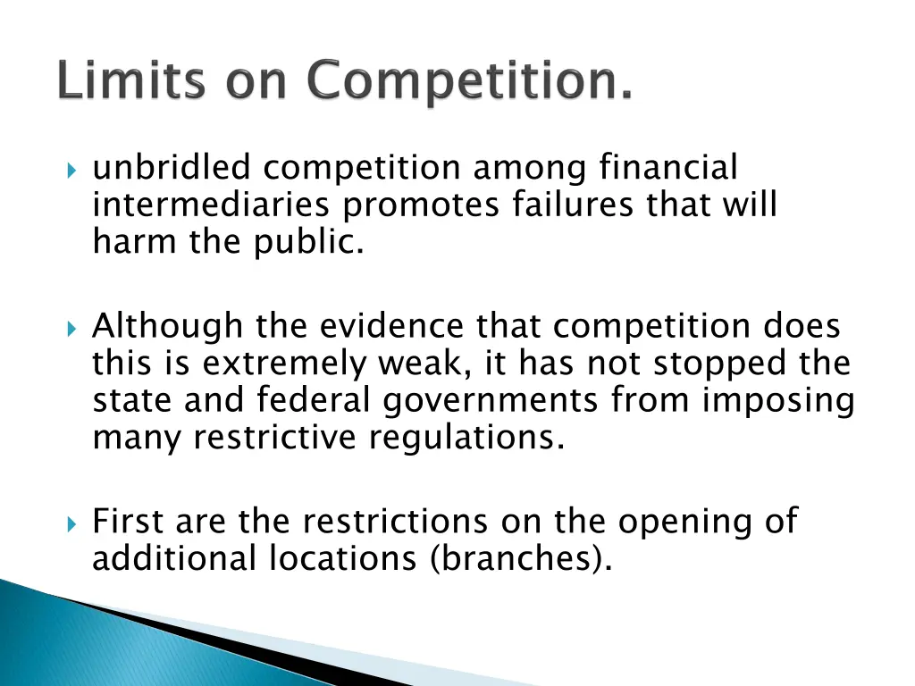 unbridled competition among financial