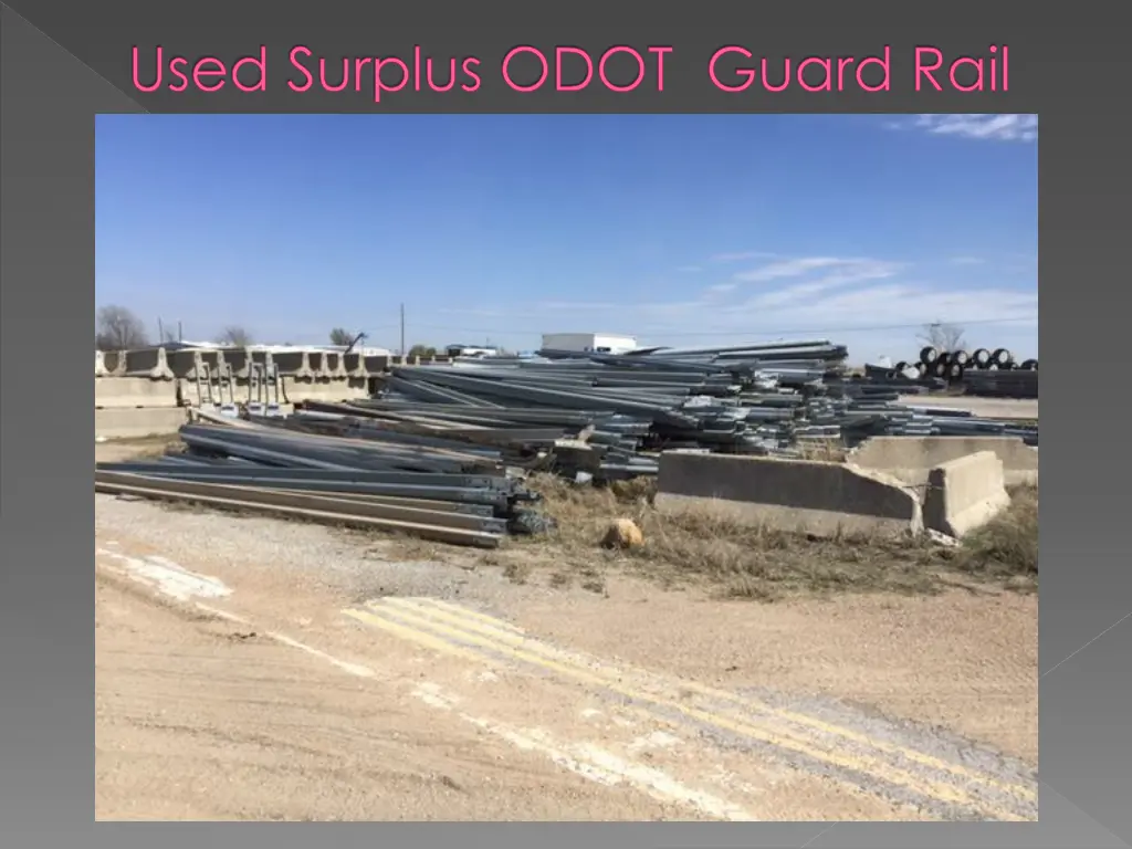 used surplus odot guard rail