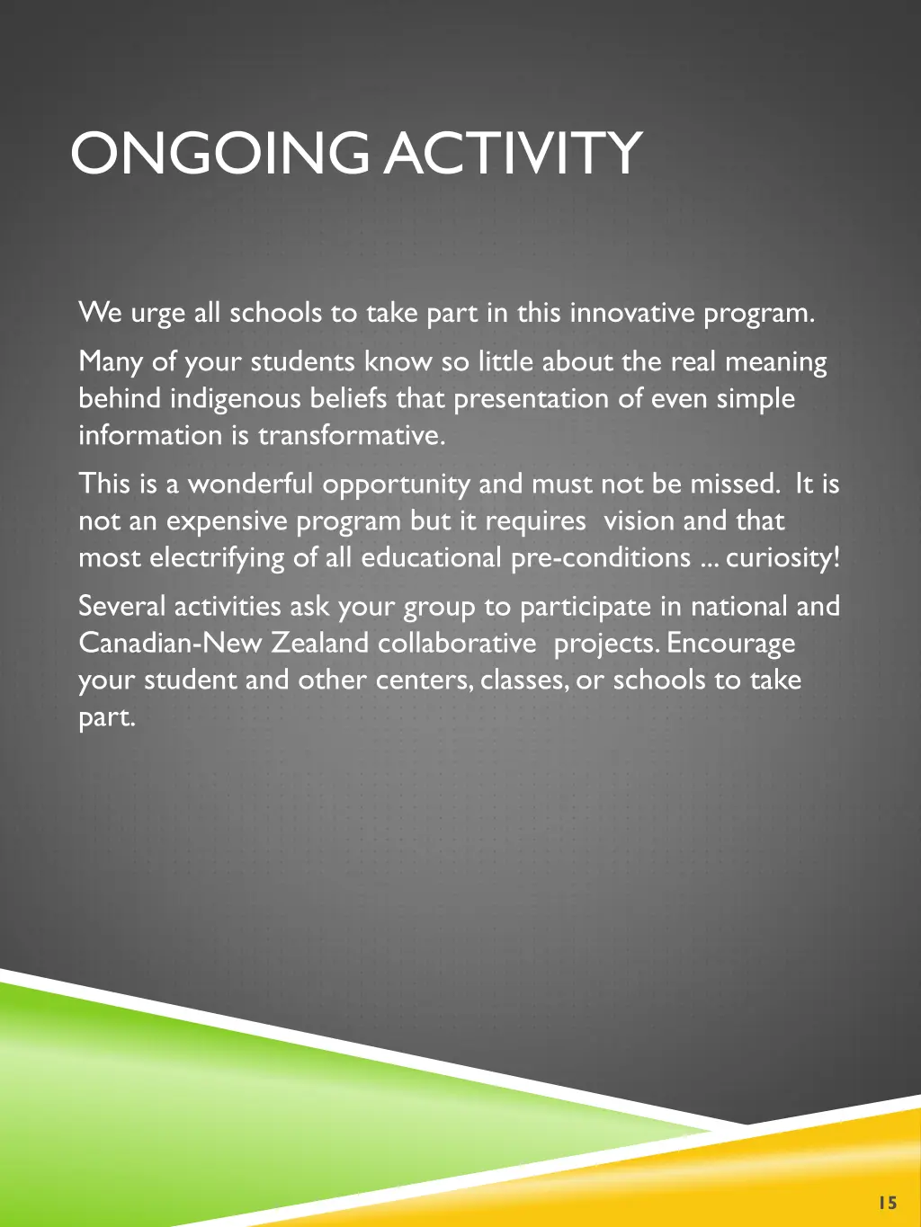 ongoing activity