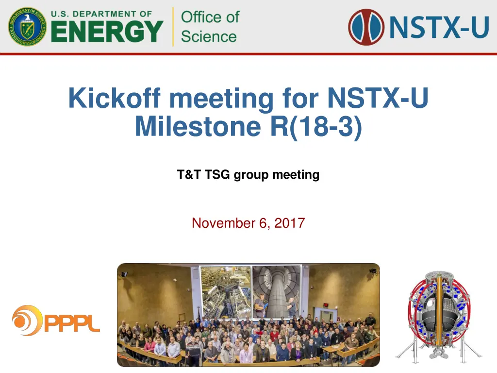 kickoff meeting for nstx u milestone r 18 3