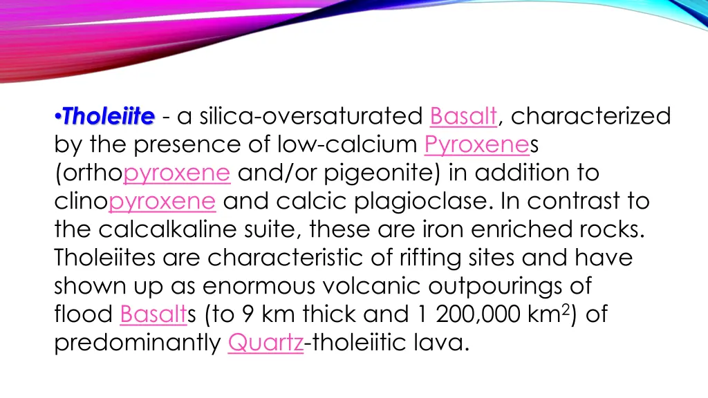 tholeiite a silica oversaturated basalt
