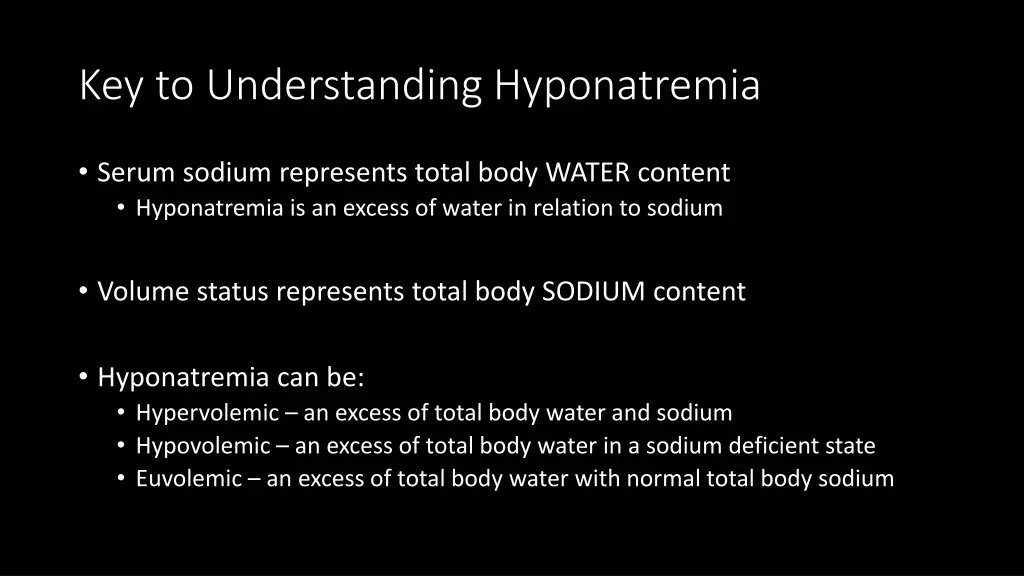 key to understanding hyponatremia