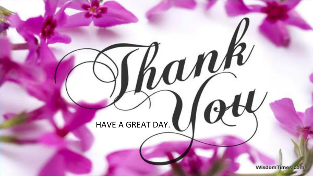 have a great day