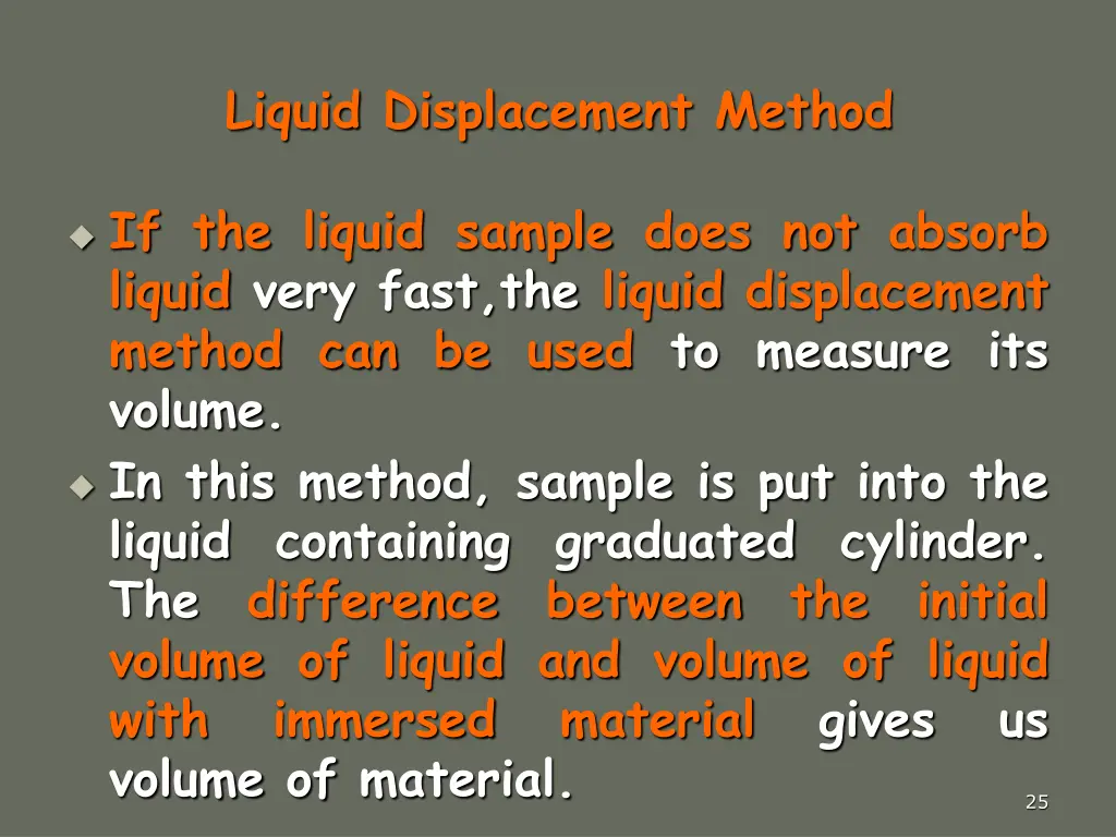 liquid displacement method