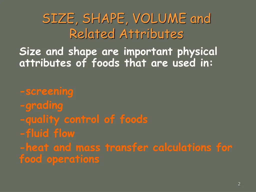 size shape volume and related attributes