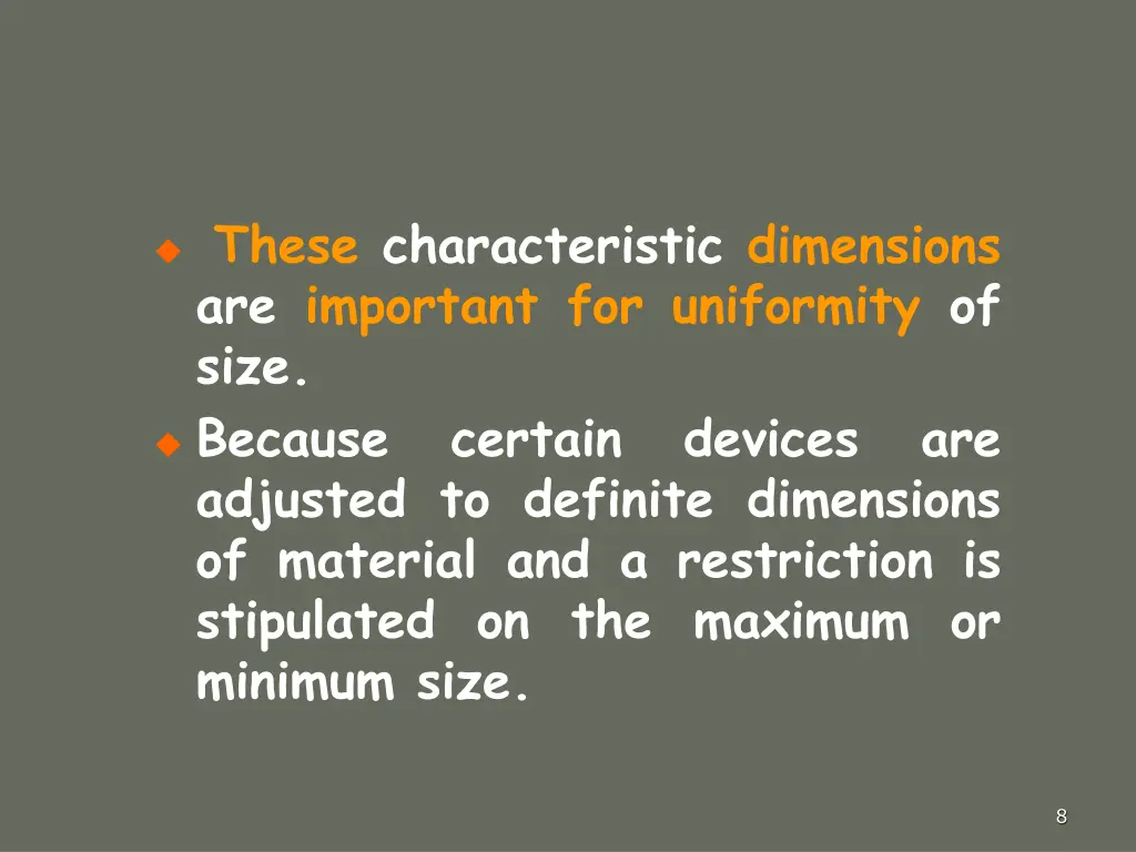 these characteristic dimensions are important