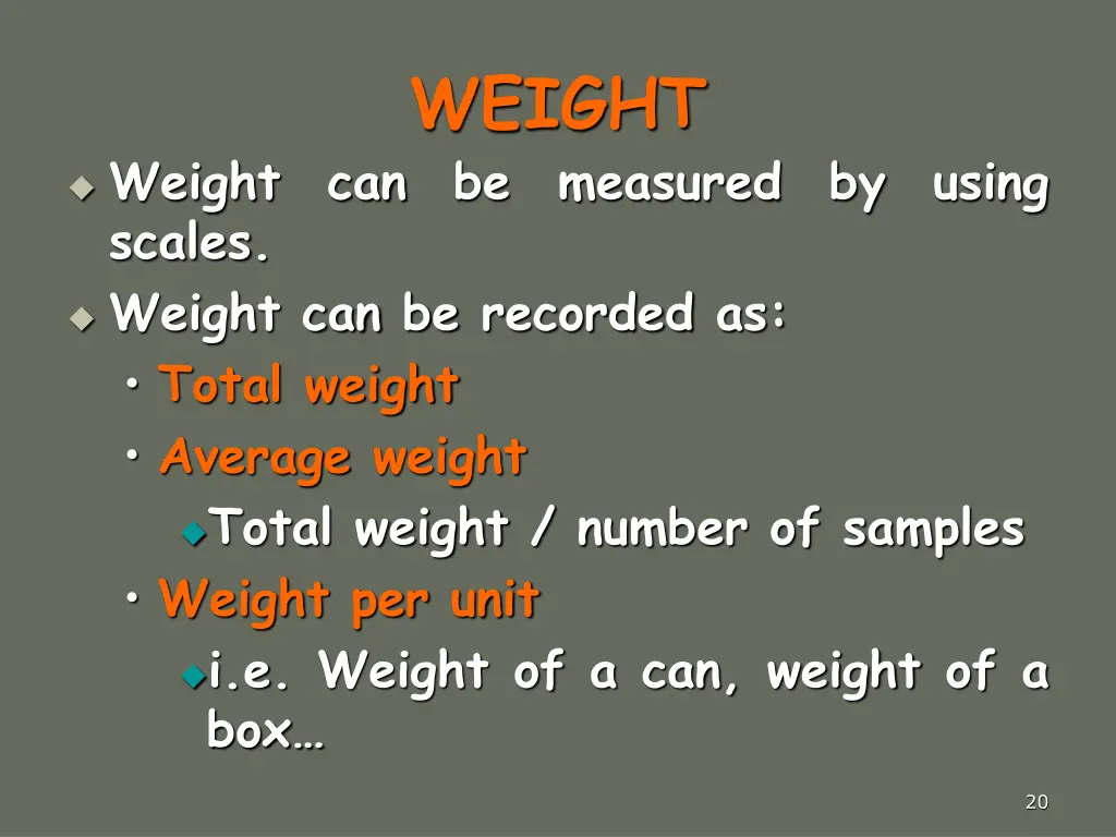 weight be measured