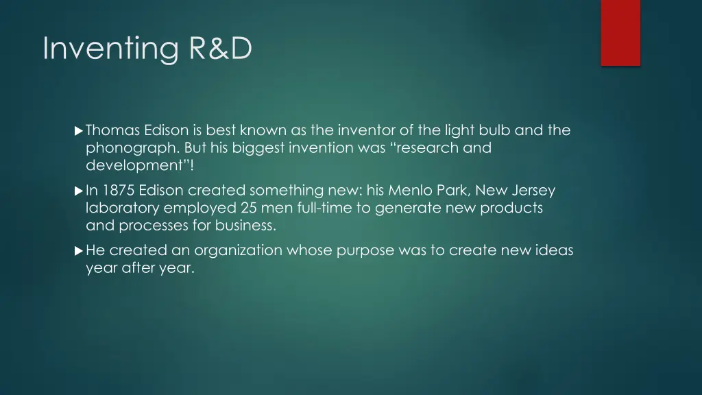 inventing r d