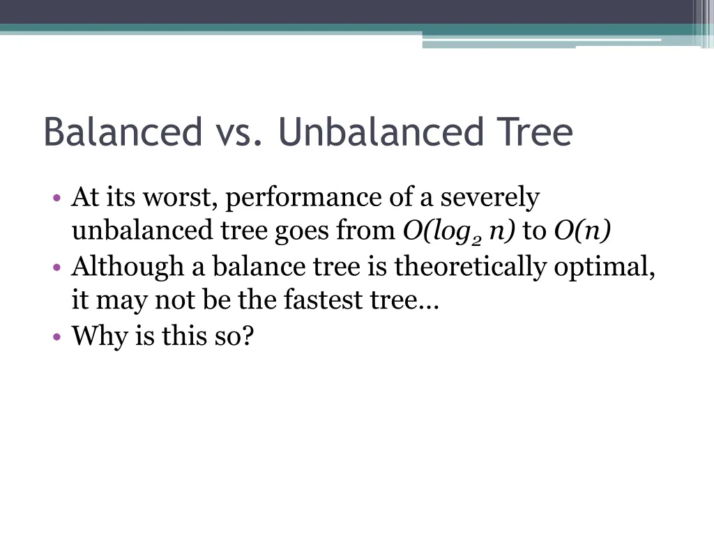 balanced vs unbalanced tree