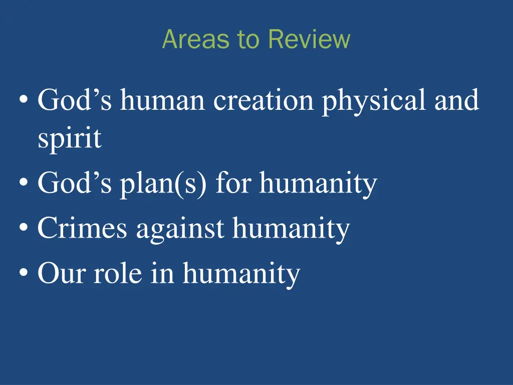 areas to review