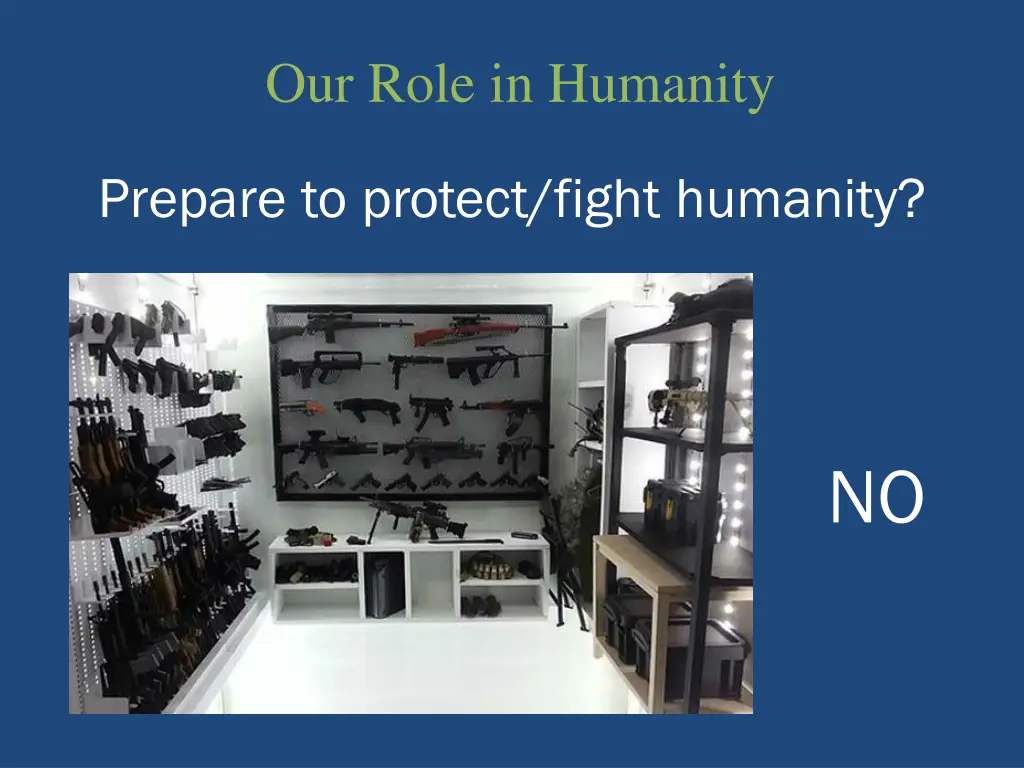 our role in humanity 2