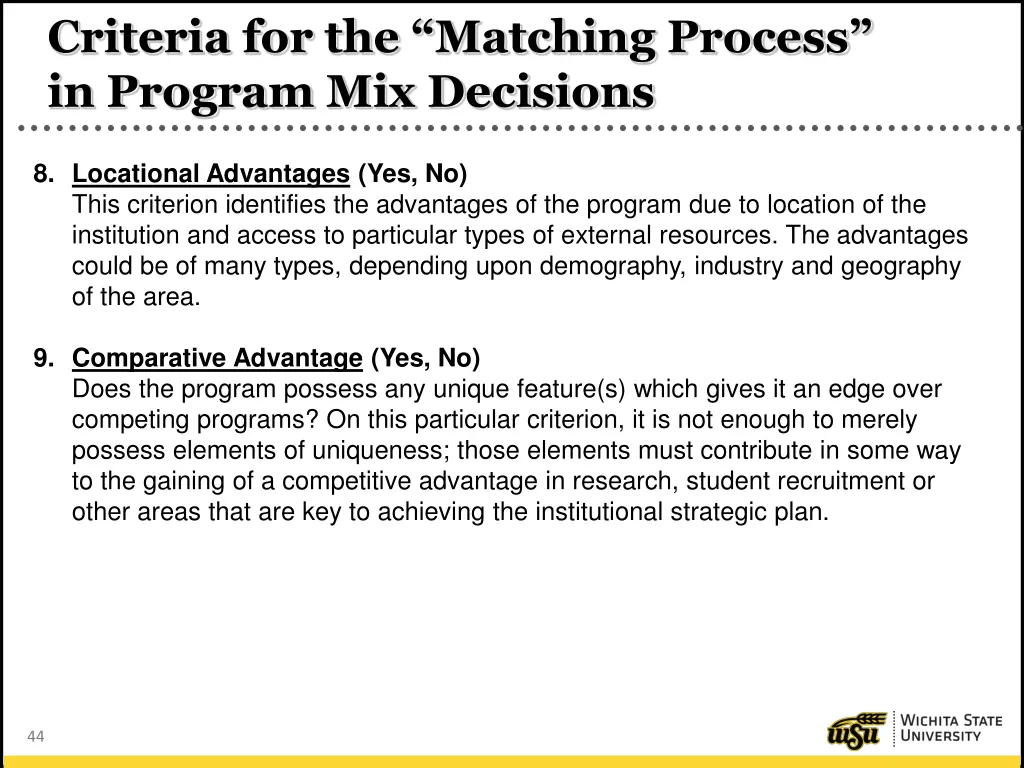 criteria for the matching process in program 3