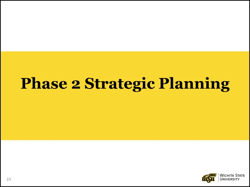 phase 2 strategic planning