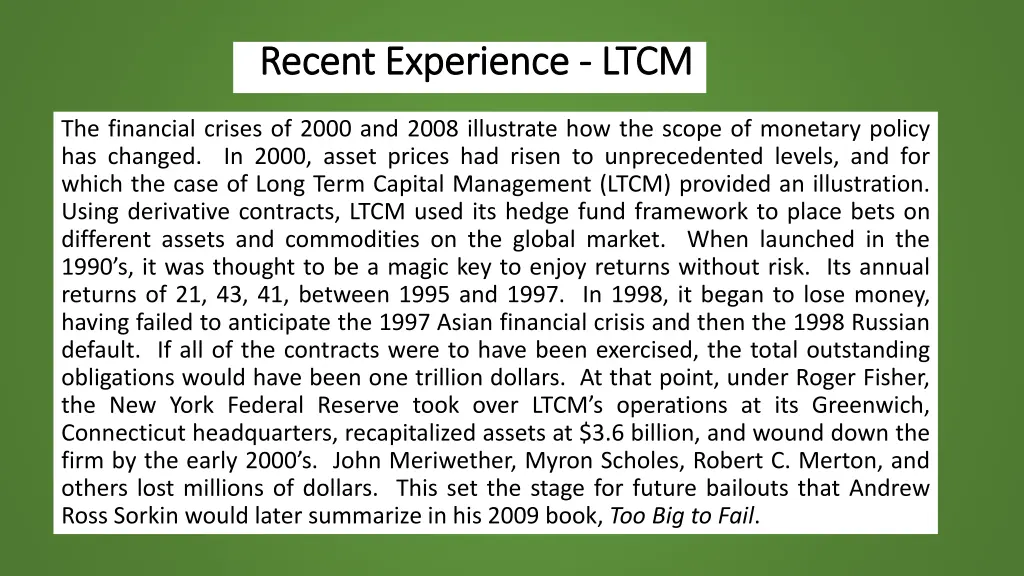 recent experience recent experience ltcm