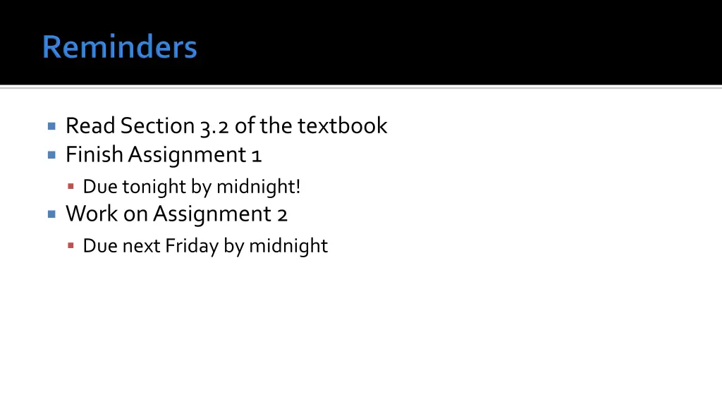 read section 3 2 of the textbook finish