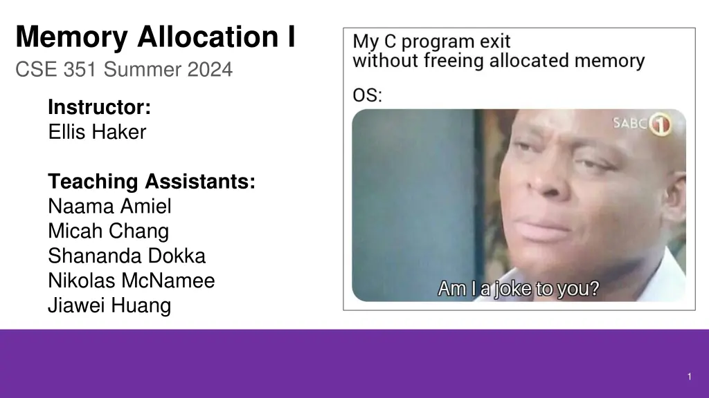 memory allocation i cse 351 summer 2024