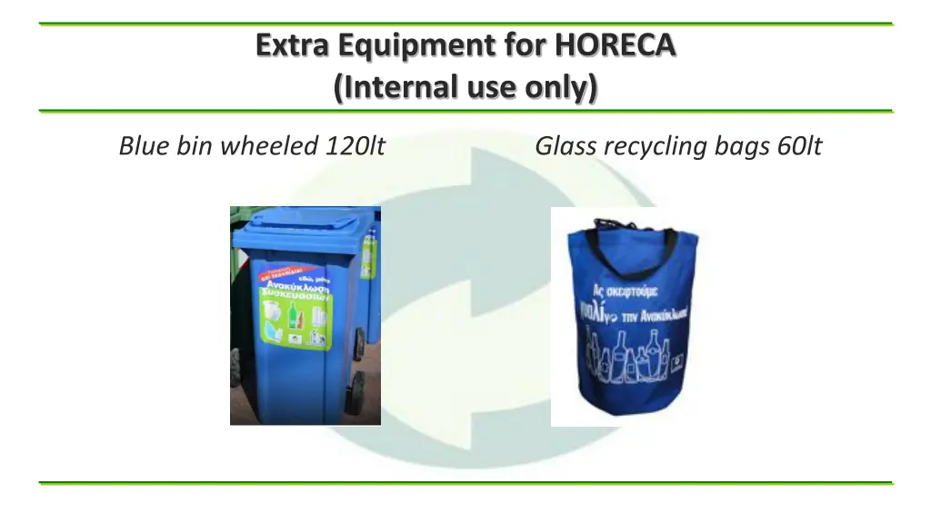 extra equipment for horeca internal use only