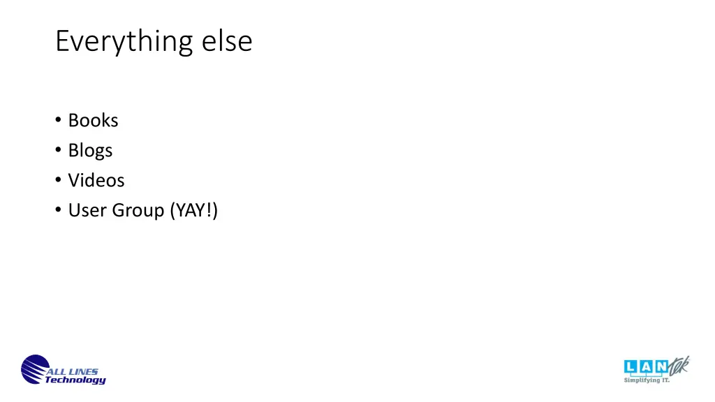everything else