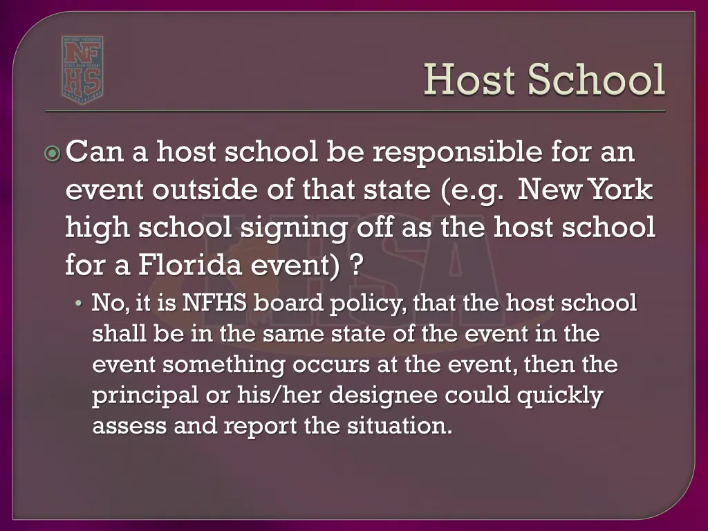 can a host school be responsible for an event