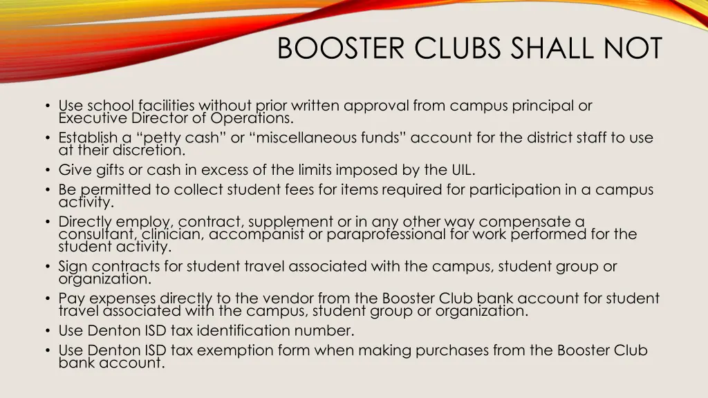 booster clubs shall not