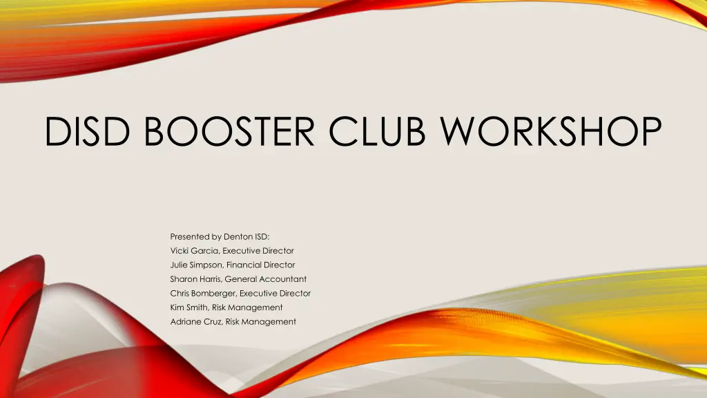 disd booster club workshop