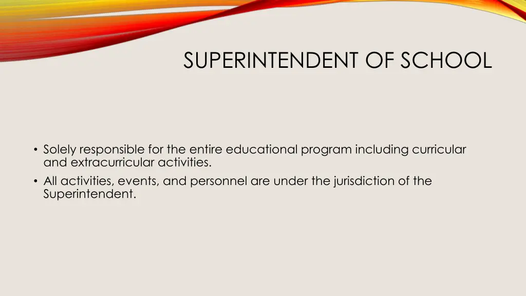 superintendent of school
