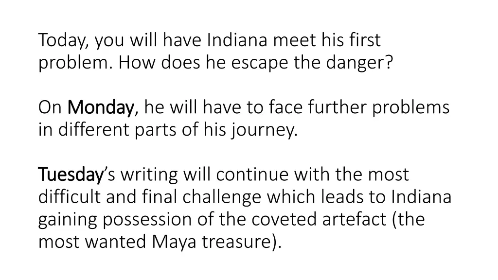 today you will have indiana meet his first