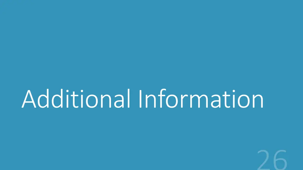 additional information