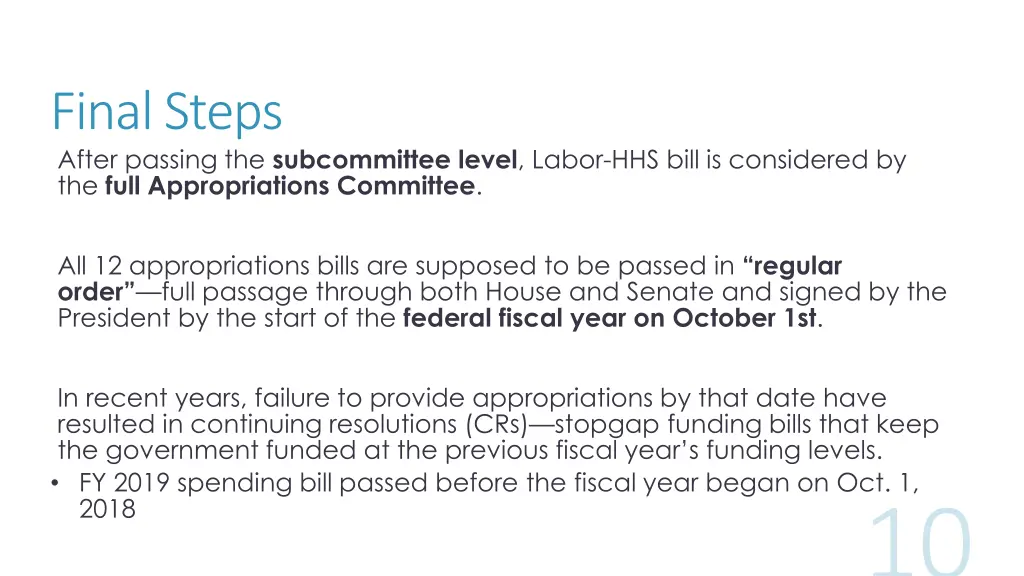 final steps after passing the subcommittee level