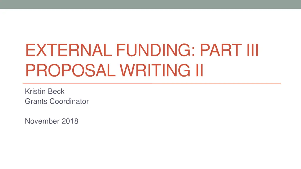 external funding part iii proposal writing ii