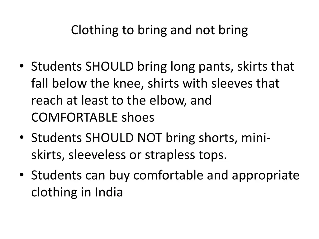 clothing to bring and not bring
