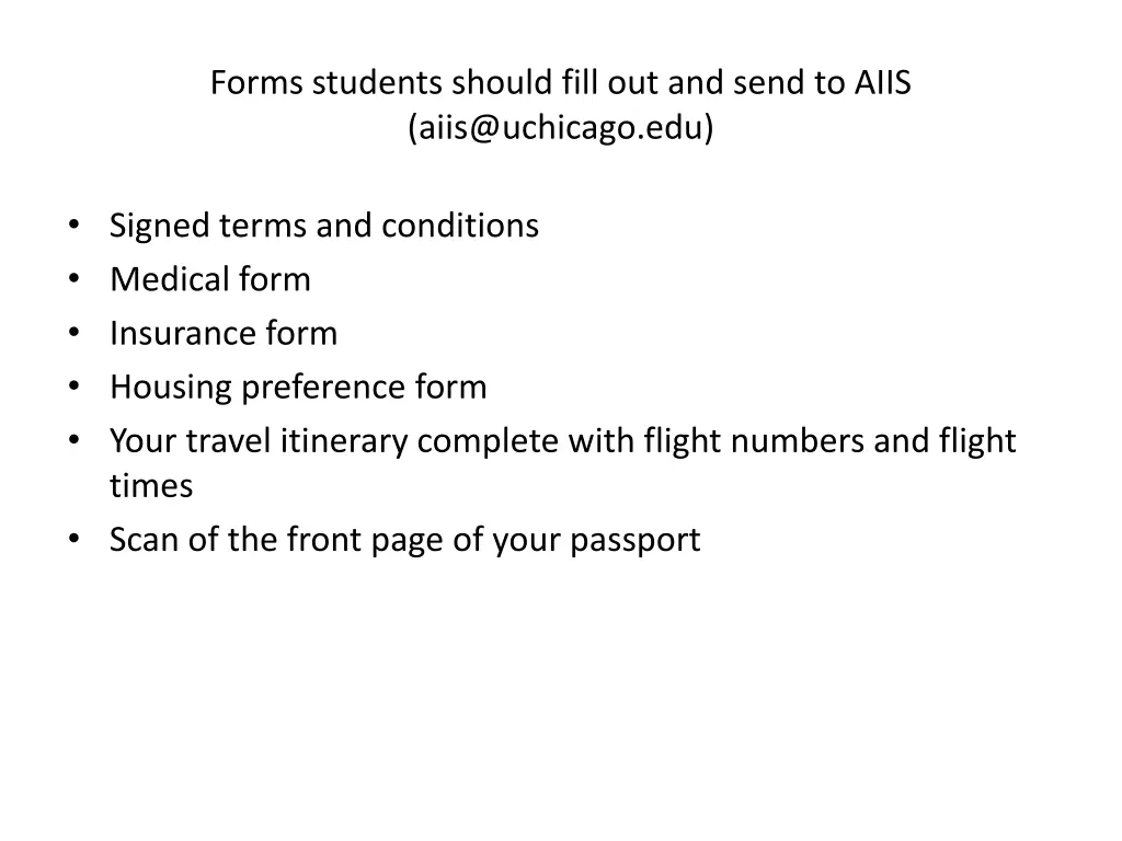 forms students should fill out and send to aiis