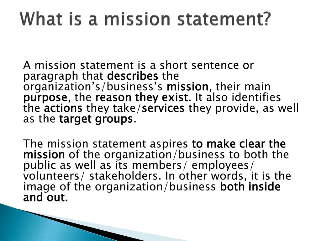 a mission statement is a short sentence