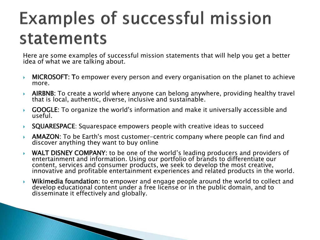 here are some examples of successful mission